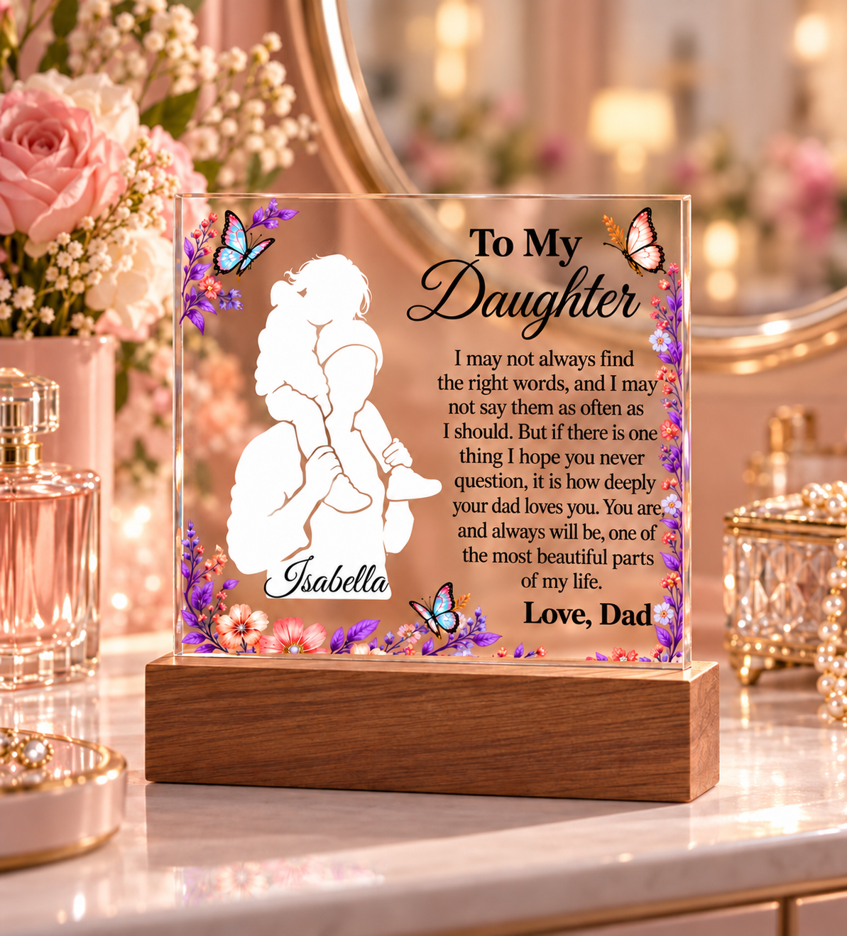To My Daughter Personalized Name Plaque with LED Base – Meaningful Gift from Dad