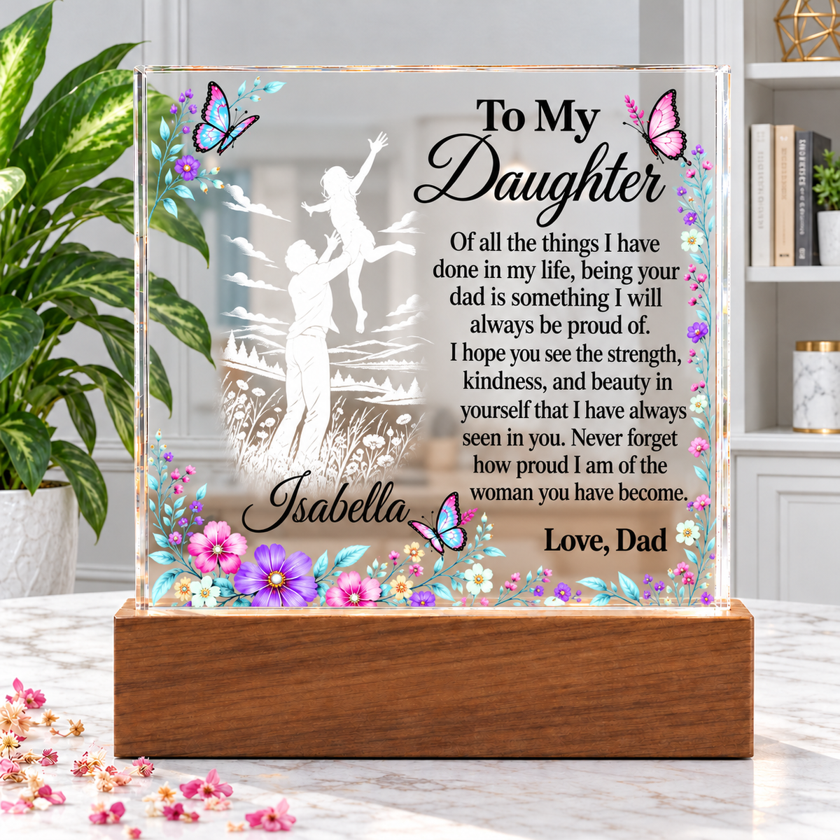 Personalized Name Gift for Daughter from Dad – Acrylic Plaque with LED Base