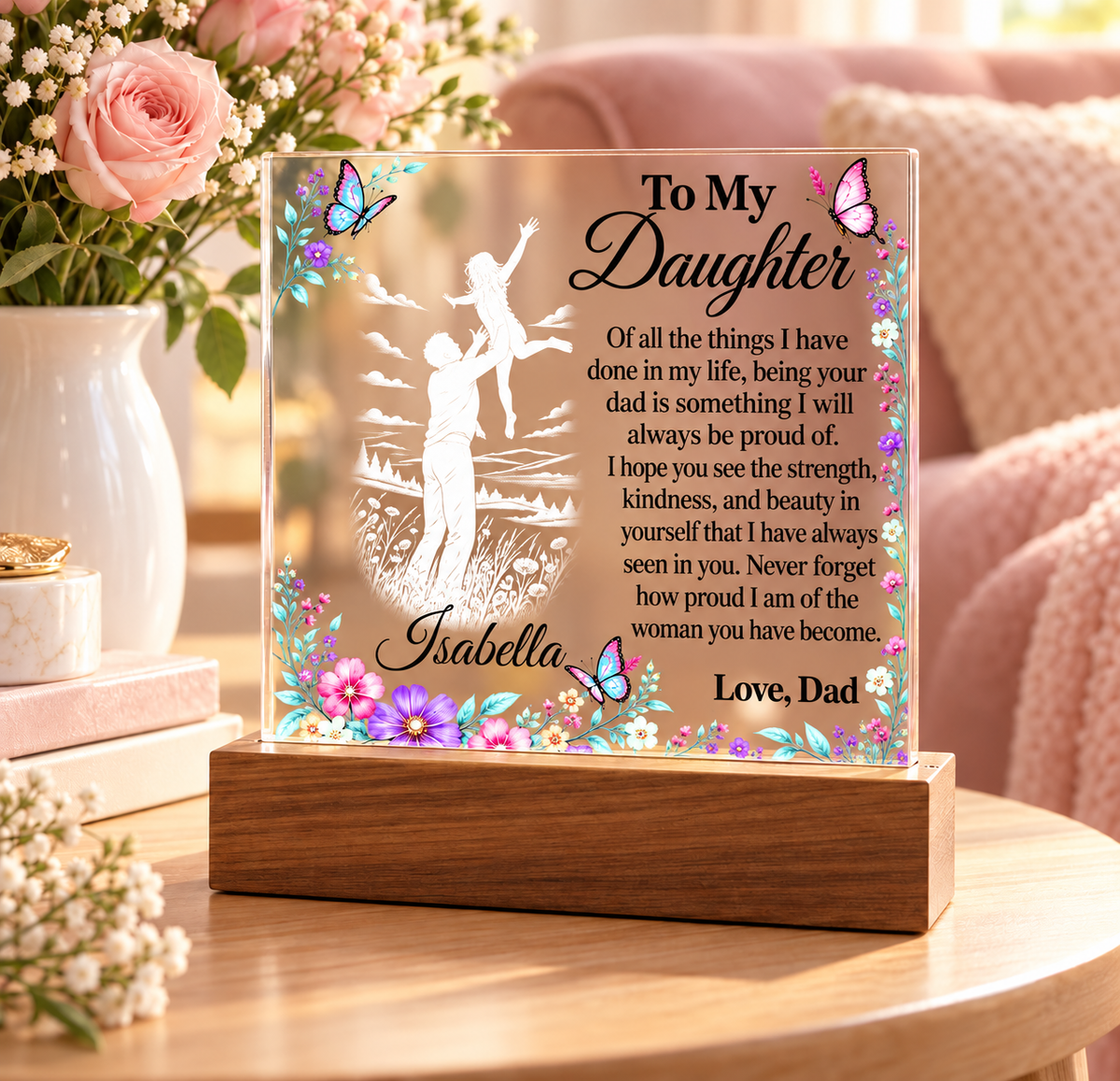 Personalized Name Gift for Daughter from Dad – Acrylic Plaque with LED Base