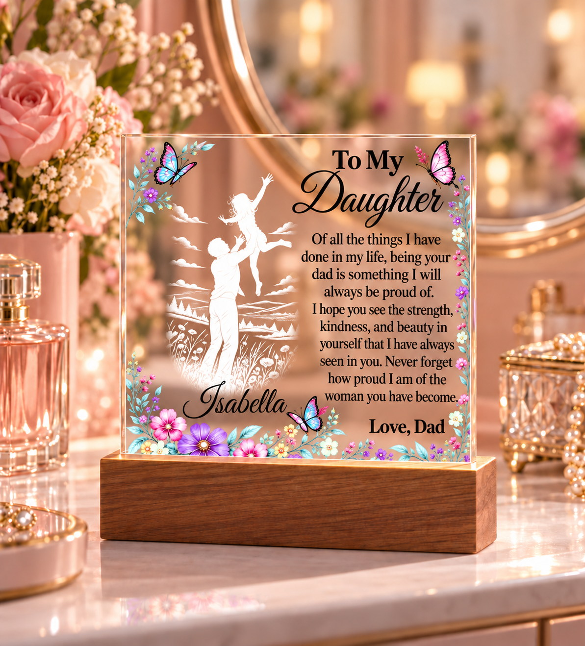 Personalized Name Gift for Daughter from Dad – Acrylic Plaque with LED Base